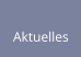 Aktuelles